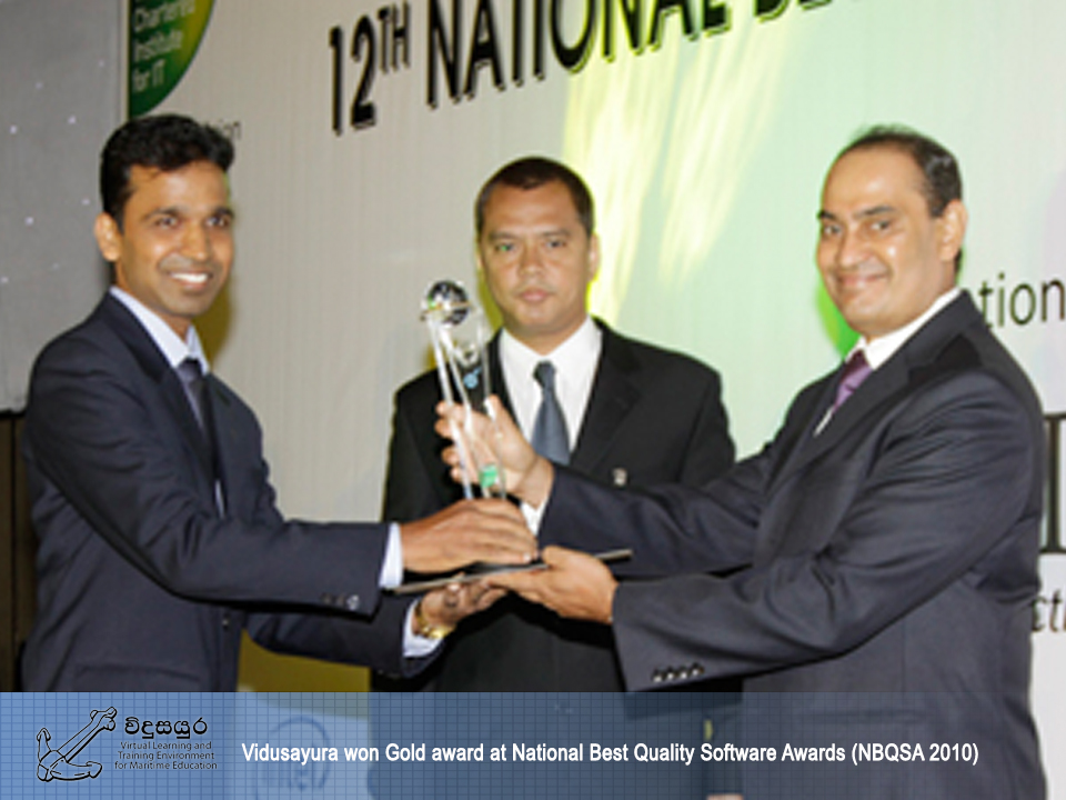Vidusayura won Gold award at the National Best Quality Software Awards (NBQSA 2010).